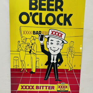 XXXX Beer O Clock tin metal sign